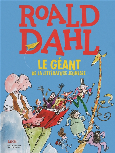 Charlie et la chocolaterie - Roald Dahl - Gallimard-jeunesse - Poche -  Librairie Gallimard PARIS